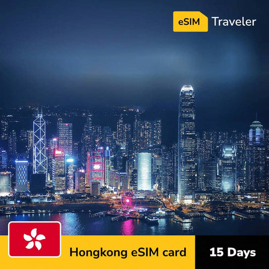 🇭🇰 HongKong eSIM card for travel - 15Days | 1-30GB Data Plans-eSIM Traveler